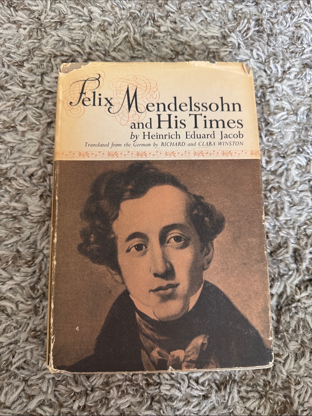 Vintage 1963 Felix Mendelssohn and His Times Hardcover First American Edition